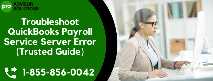 quickbooks payroll service server error