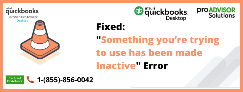 Something you’re trying to use has been made Inactive Error