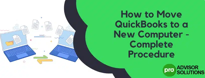 Move QuickBooks to a New Computer