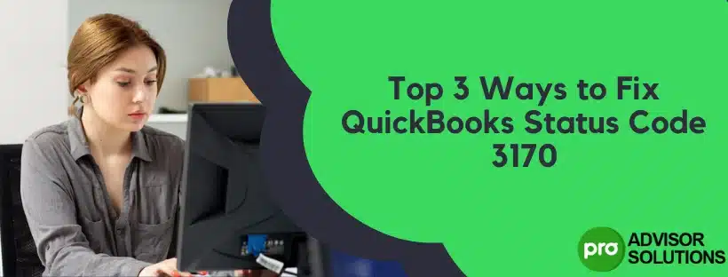 QuickBooks Status Code 3170