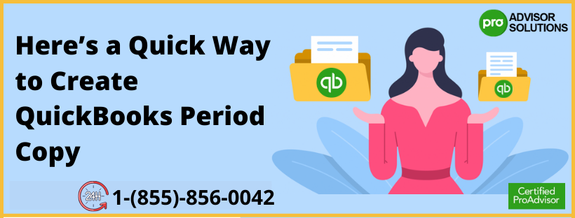 quick way to Create QuickBooks Period Copy