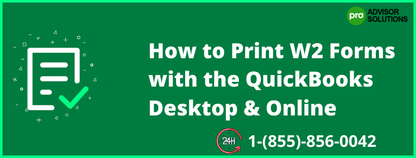 How to Print W-2 Forms with the QuickBooks Desktop
