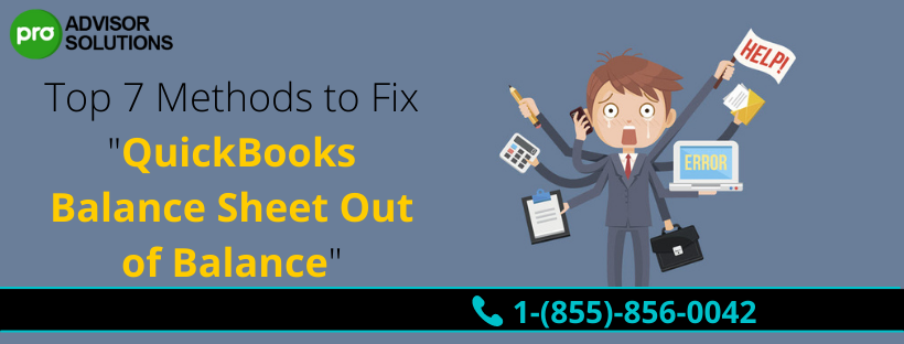 how to fix quickbooks balance sheet out of balance