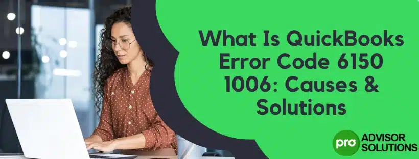 QuickBooks Error 6150 1006