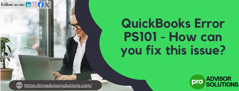 QuickBooks Error PS101