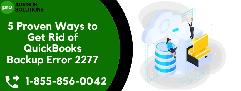 QuickBooks Backup Error 2277