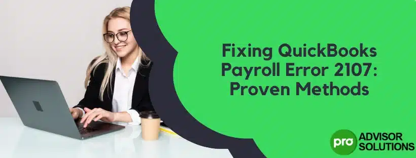 Fix QuickBooks Payroll Error 2107