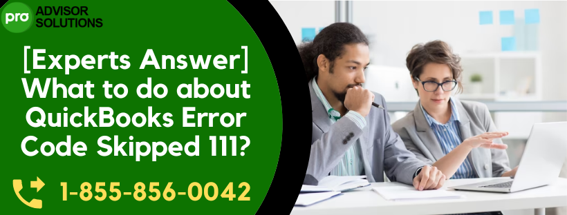 QuickBooks Error Code Skipped 111