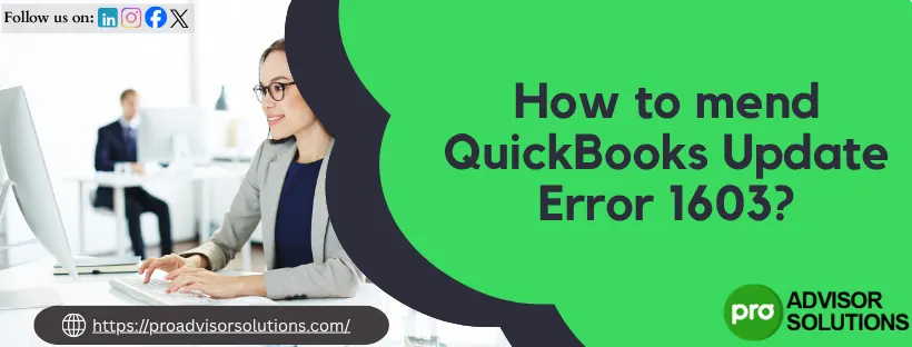 Fixing QuickBooks Update Error 1603