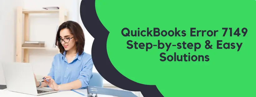 QuickBooks Error 7149