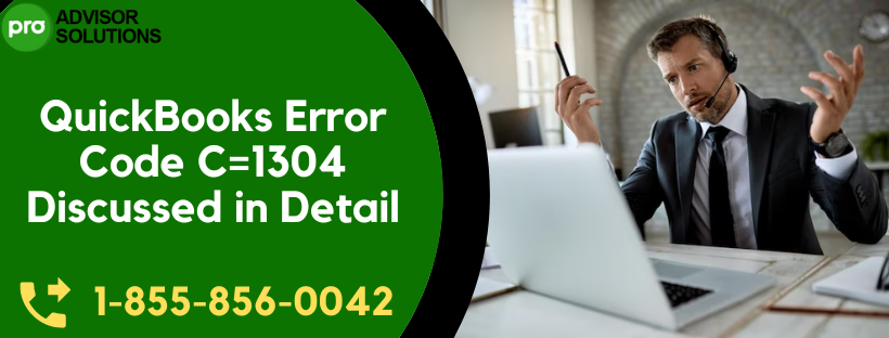 QuickBooks Error Code C=1304