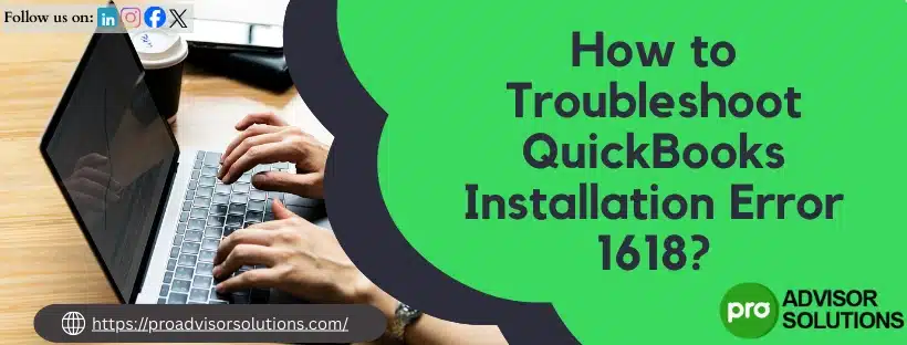 QuickBooks Installation Error 1618