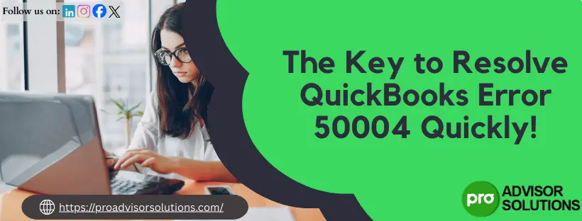 QuickBooks Error 50004