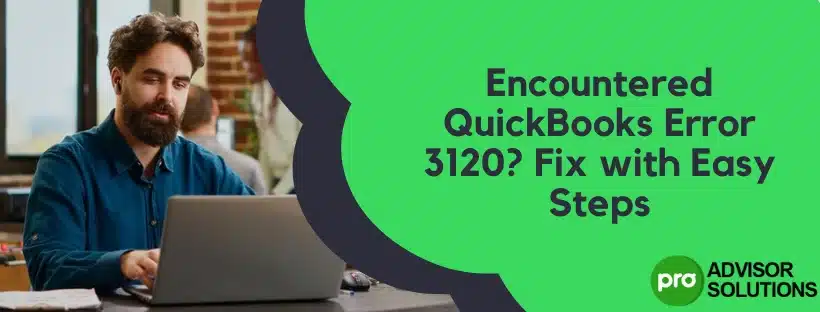 QuickBooks Error 3120