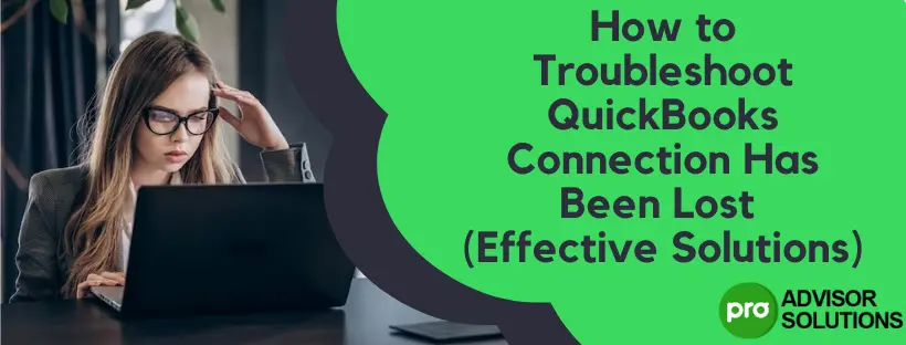 QuickBooks Connection Has Been Lost