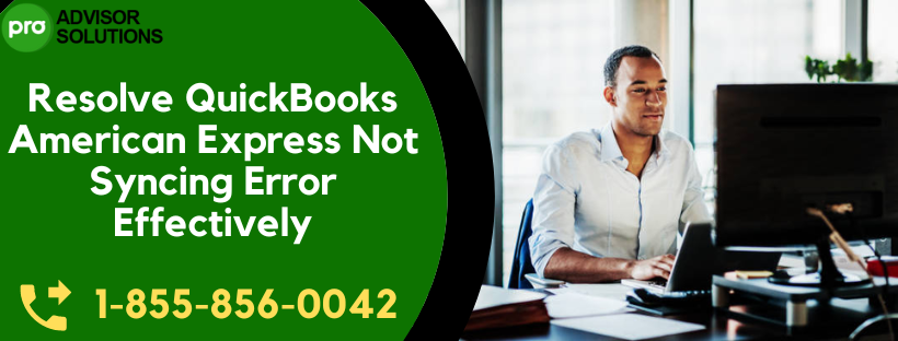 QuickBooks American Express Not Syncing Error