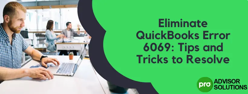 QuickBooks Error 6069