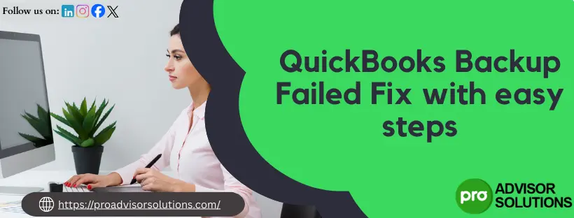 QuickBooks Backup Failed
