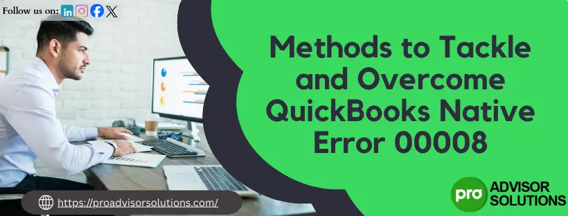 QuickBooks Native Error 00008
