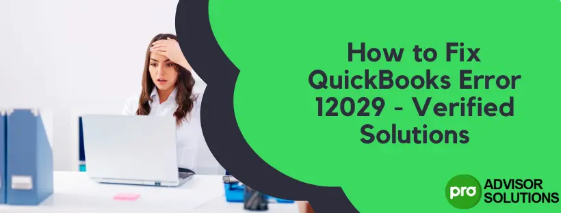 QuickBooks Error 12029