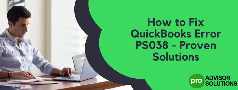 QuickBooks Error PS038