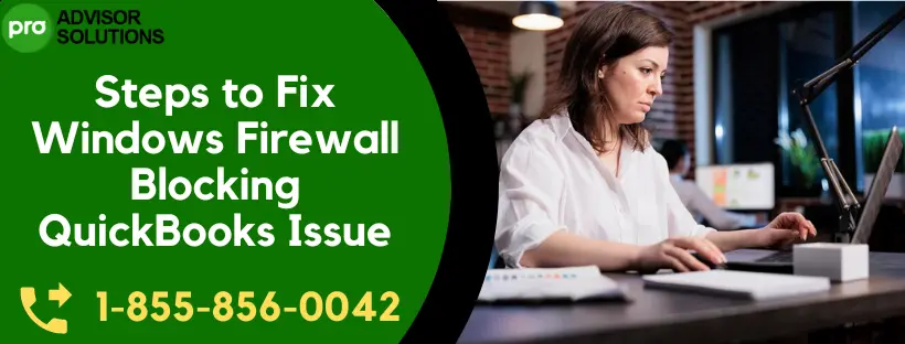 Windows Firewall Blocking QuickBooks