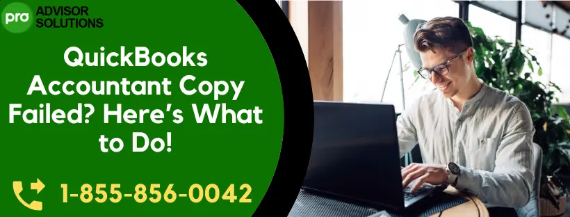 QuickBooks Accountant Copy Failed