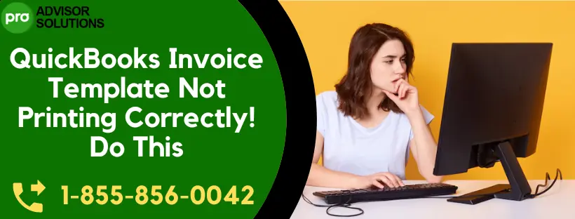 QuickBooks Invoice Template Not Printing Correctly! Do This