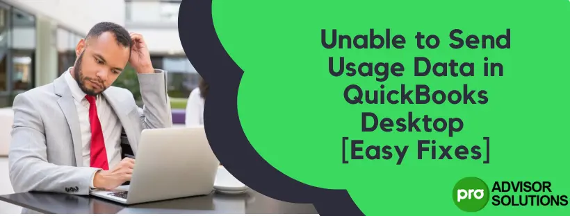 Unable to Send Usage Data in QuickBooks Desktop