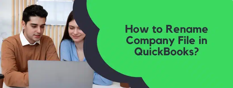 Rename Company File in QuickBooks