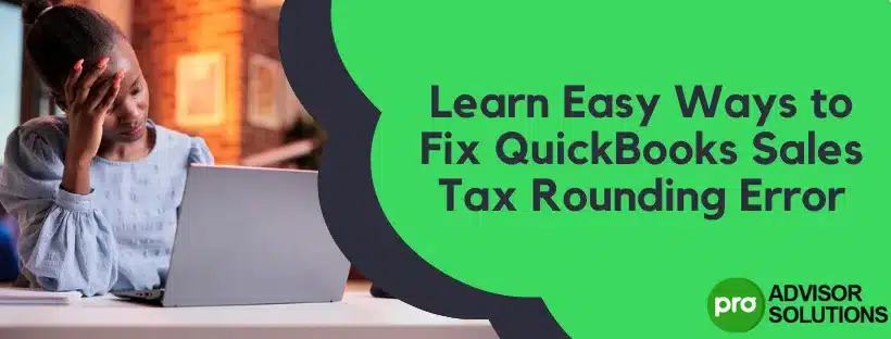 QuickBooks Sales Tax Rounding Error