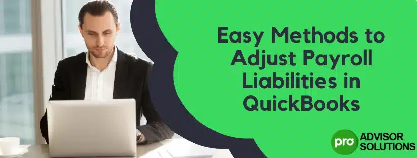 Adjust Payroll Liabilities in QuickBooks