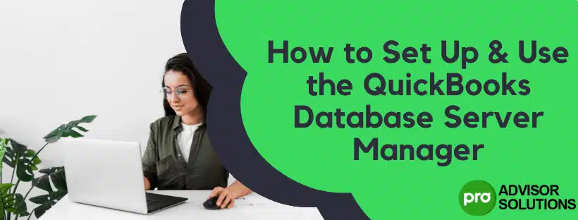 QuickBooks Database Server Manager